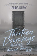 Image for "Thirteen Doorways, Wolves Behind Them All"