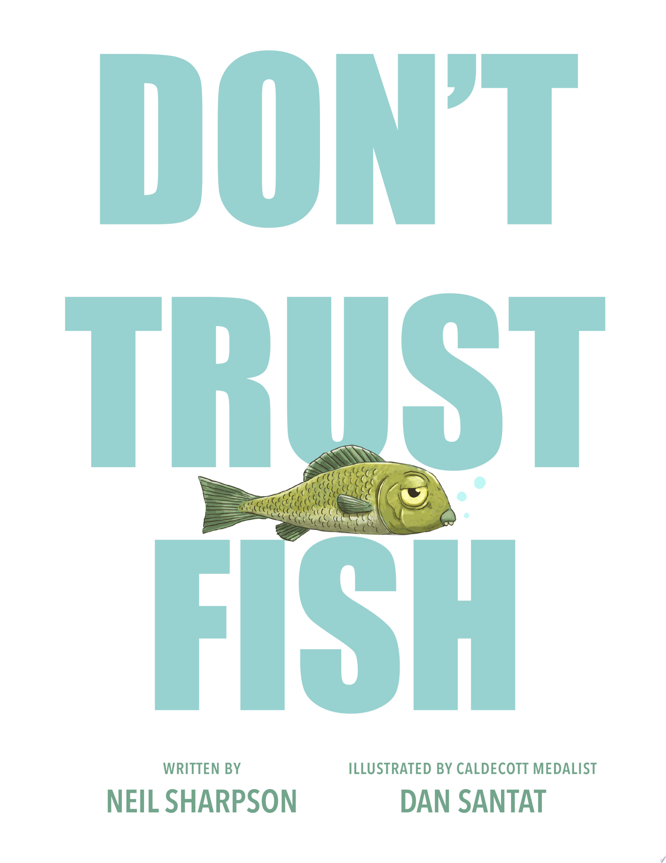 Image for "Don&#039;t Trust Fish"