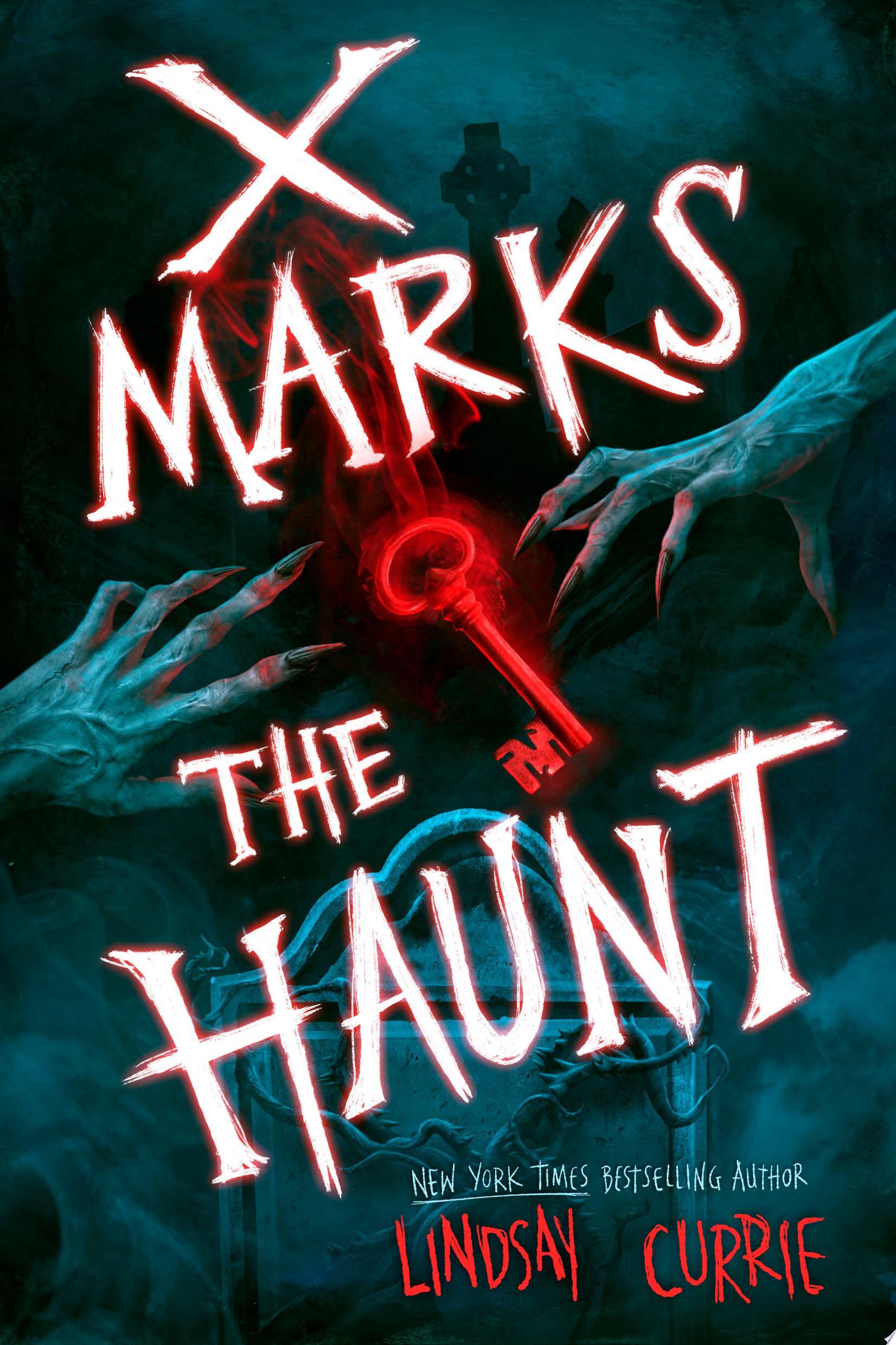 Image for "X Marks the Haunt"