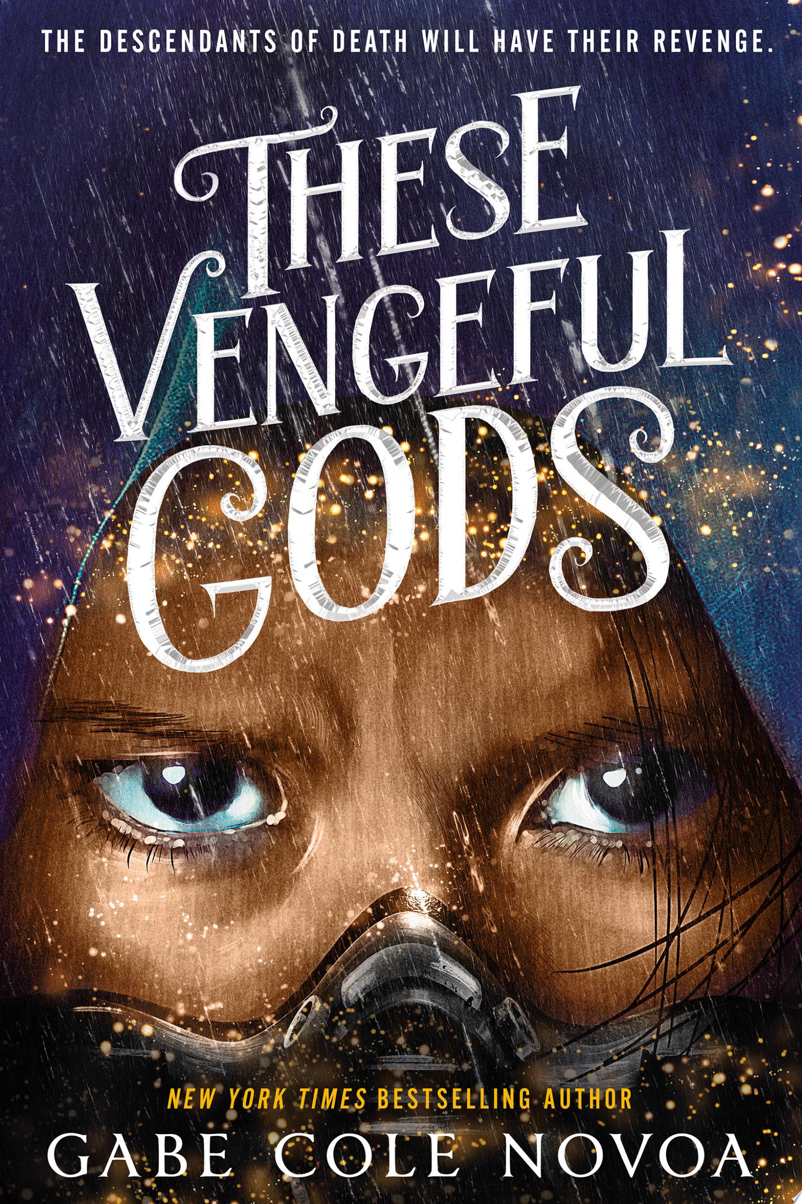 Image for "These Vengeful Gods"