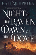 Image for "Night of the Raven, Dawn of the Dove"