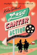 Image for "Love, Canter, Action"
