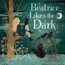 Image for "Beatrice Likes the Dark"