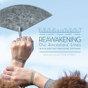 Image for "Reawakening Our Ancestors&#039; Lines"