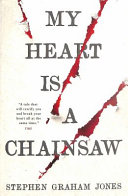Image for "My Heart is a Chainsaw"