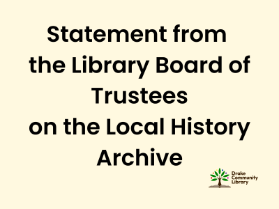 Statement from the Library Board of Trustees on the Local History Archive