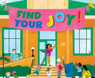 Teacher waving to students under a find your joy banner