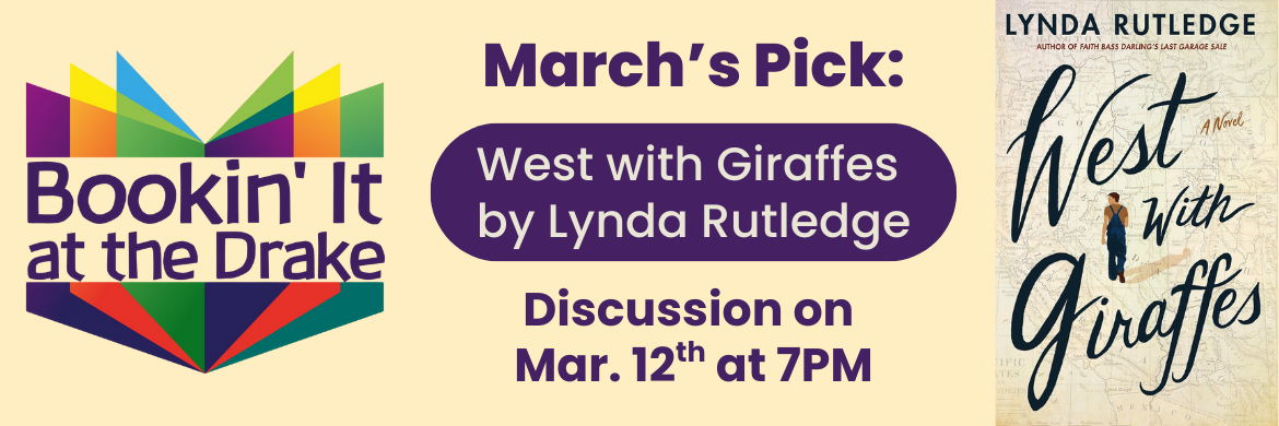 March 12th Bookin' It at the Drake with West with Giraffes book cover